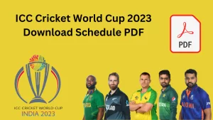 ICC Cricket World Cup 2023 Download Schedule PDF
