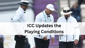 ICC Updates the Playing Conditions