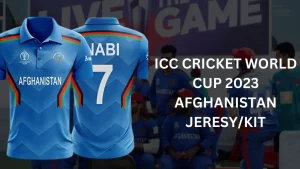 ICC Cricket World Cup 2023 Afghanistan Jeresy/Kit