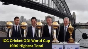 ICC Cricket ODI World Cup 1999 Highest Total