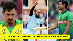 ICC Cricket ODI World Cup 2019 Highest Wicket Takers