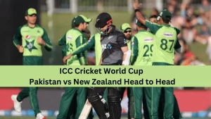 ICC Cricket World Cup Pakistan vs New Zealand Head to Head