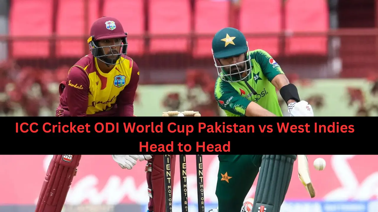 ICC Cricket ODI World Cup Pakistan vs West Indies Head to Head