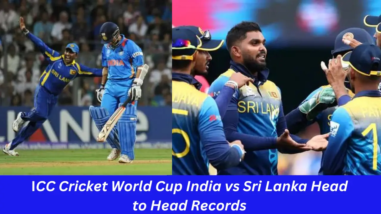ICC Cricket World Cup India vs Sri Lanka Head to Head Records