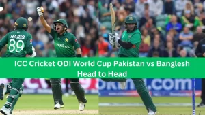 ICC Cricket ODI World Cup Pakistan vs Banglesh Head to Head