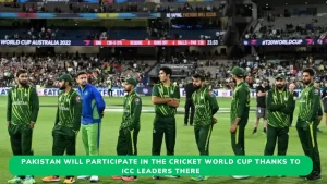 Pakistan will participate in the Cricket World Cup thanks to ICC leaders there