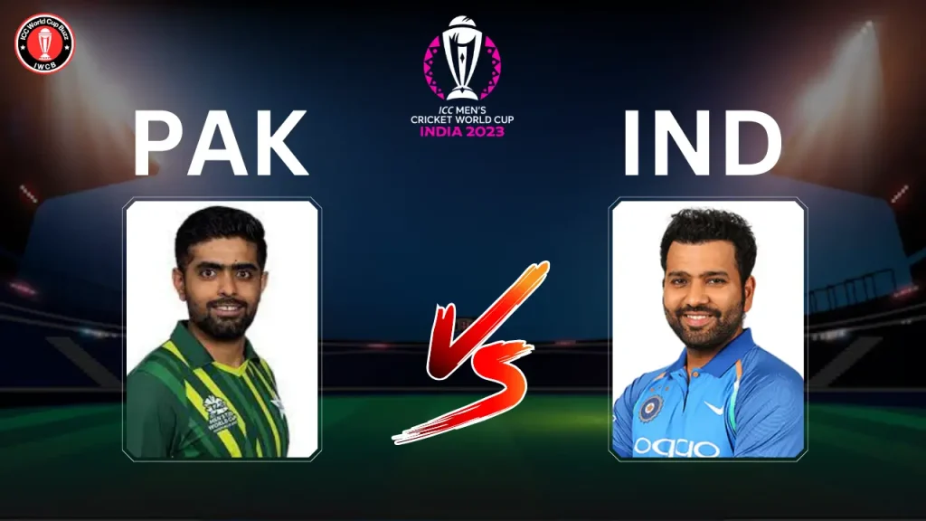 Ind vs Pak ICC Cricket World Cup 2023 