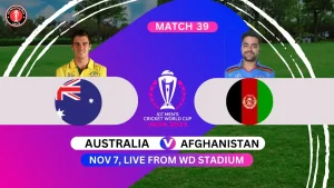 Australia vs Afghanistan ICC Cricket World Cup 2023 India 