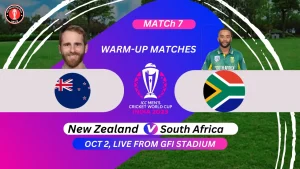 New Zealand vs South Africa Warm Up Match ICC Cricket World Cup 2023 