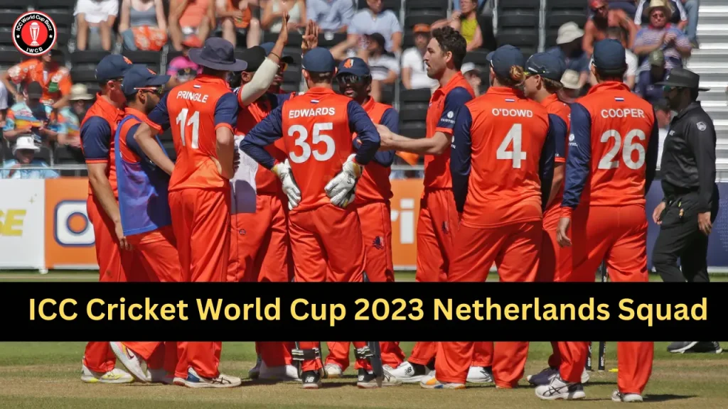 ICC Cricket World Cup 2023 Netherlands Squad