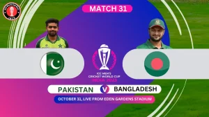 Pakistan vs Bangladesh ICC Cricket World Cup 2023 India 
