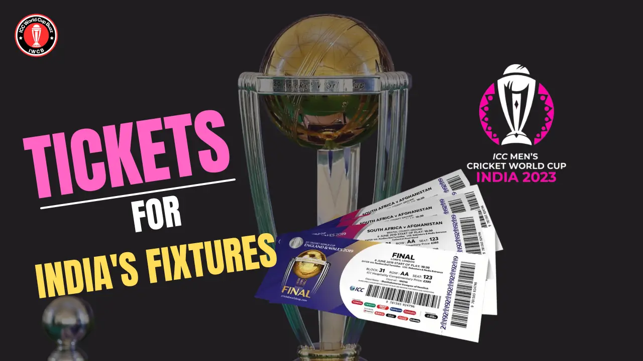 When and how can you buy tickets for India's fixtures in the ICC ODI World Cup 2023?