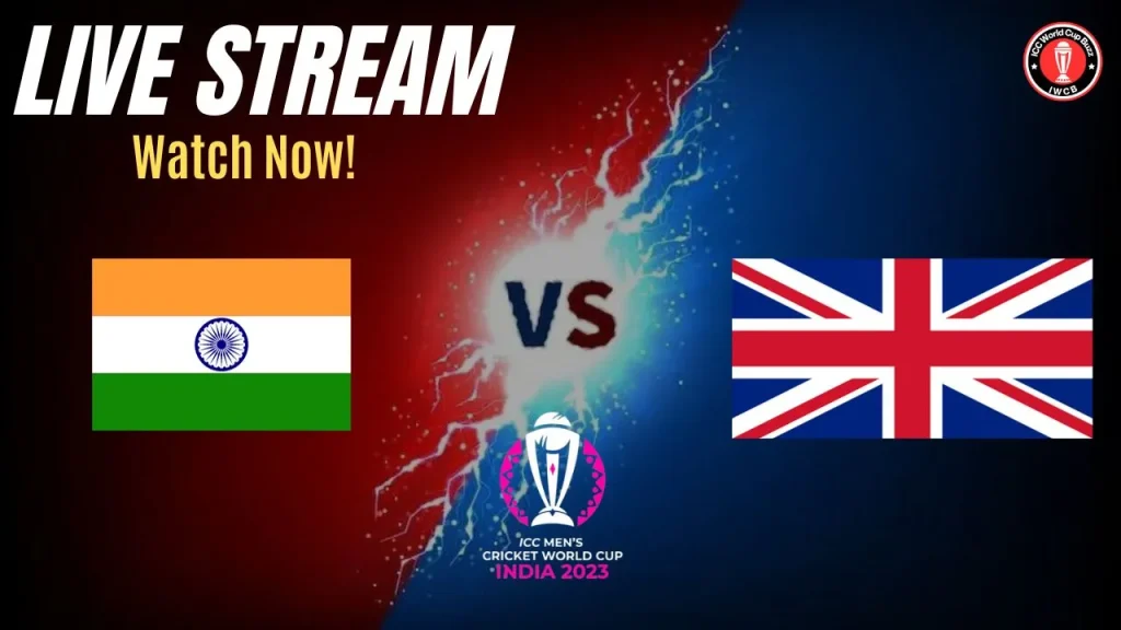 India vs England ICC Cricket World Cup 2023 Live Streaming, ball by ball commentary and Live Score
