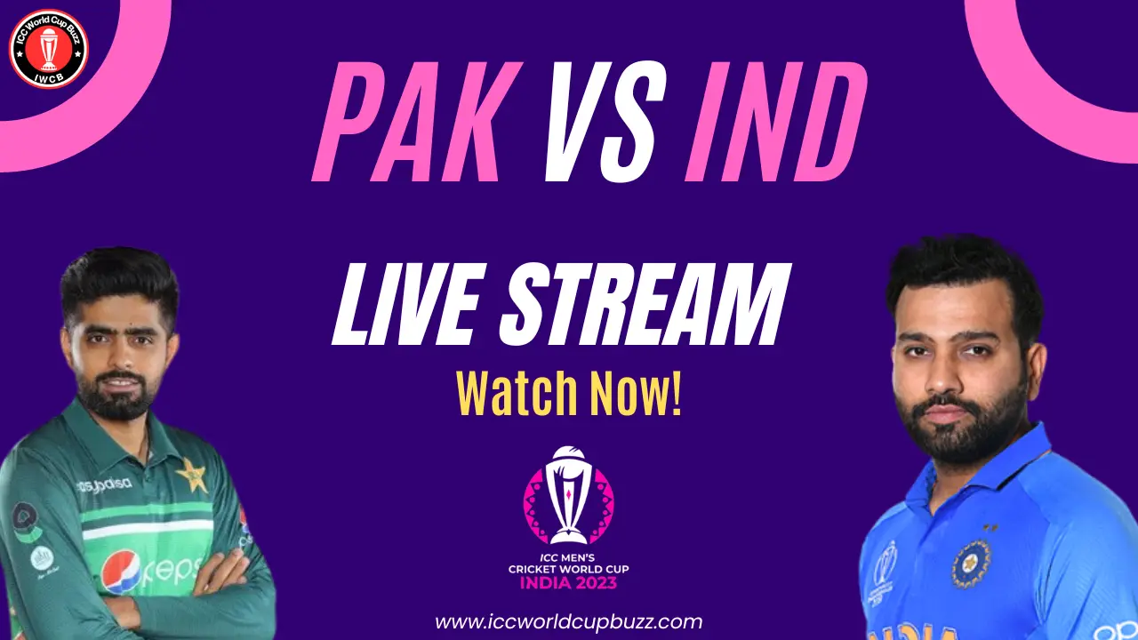 India Vs Pakistan Icc Cricket World Cup 2023 Live Streaming Ball By Ball Commentary And Live 9950