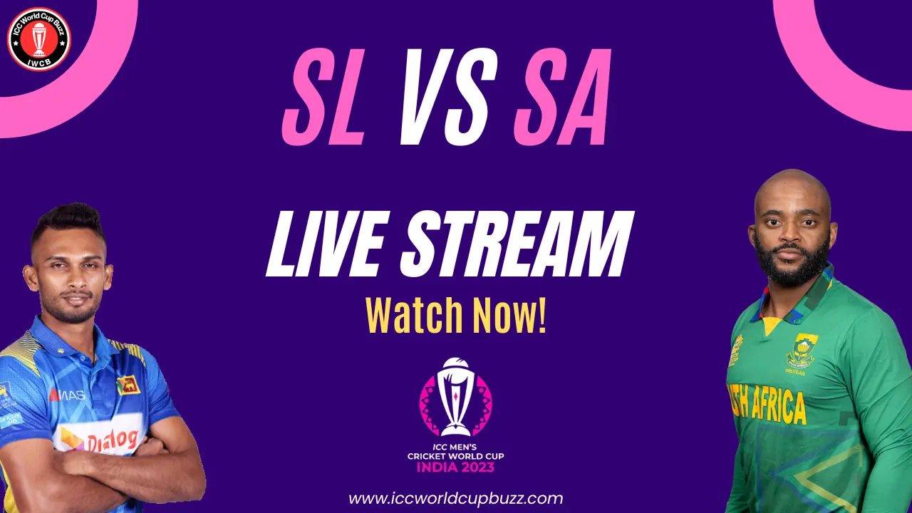 South Africa vs Sri Lanka ICC Cricket World Cup 2023 Live Streaming
