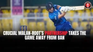 Crucial Malan-Root’s 151-Runs off 113 Takes the Game Away from BAN