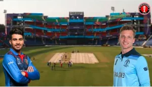 ENG vs AFG Weather Report ICC Cricket World Cup 2023