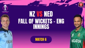 ENG vs BAN, ICC Men’s CWC23, Dharamsala | Match 07 | Fall of Wickets | ENG Innings