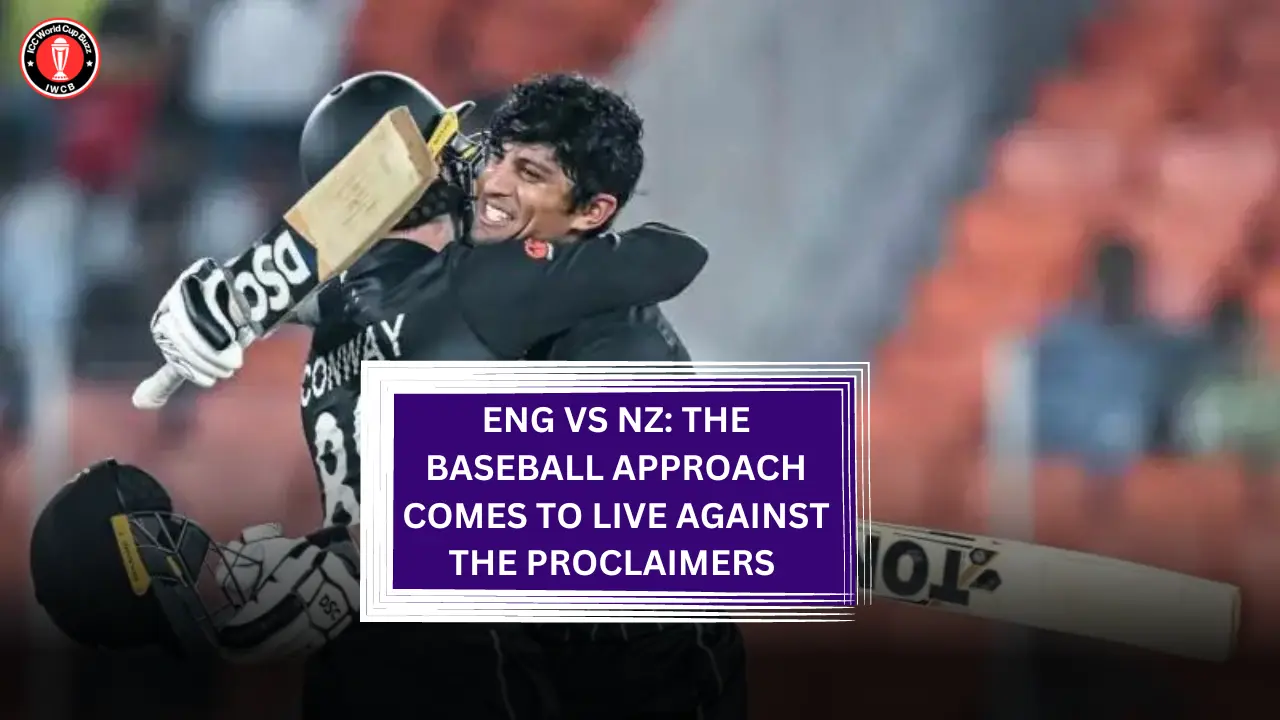 ENG vs NZ: The baseball approach comes to live against the proclaimers 
