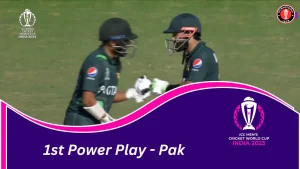 First Power Play Chaos in Pakistani Batting LIne-up PAK Vs NED ICC Men’s CWC2023 Match 02, Hyderabad