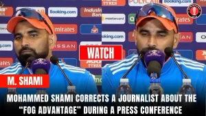 Mohammed Shami Corrects a Journalist About the “Fog Advantage” During a Press Conference 