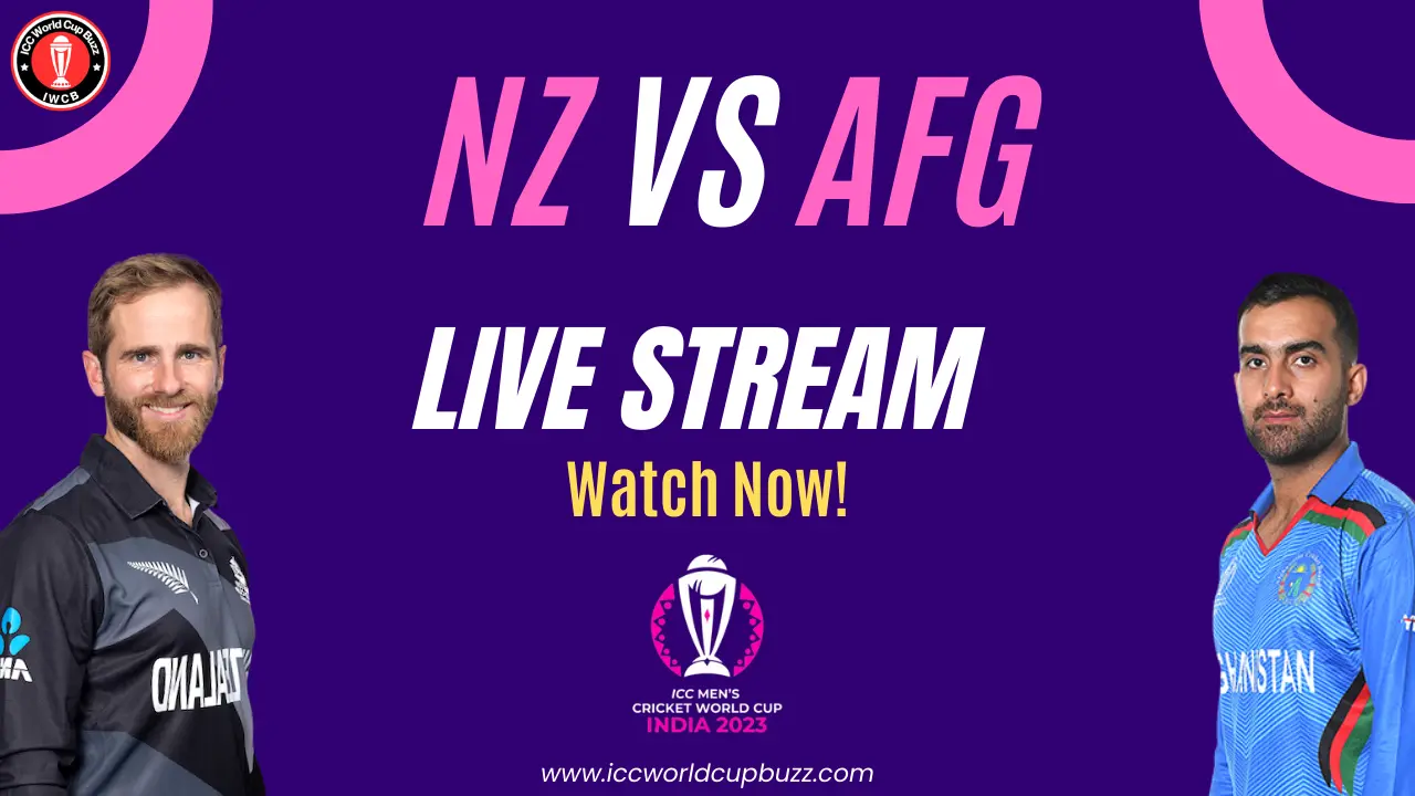 New Zealand vs Afghanistan ICC Cricket World Cup 2023 Live Streaming, ball by ball commentary and Live Score 