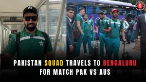 Pakistan squad travels to Bengaluru for match PAK vs AUS