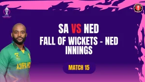 SA vs NED | ICC Men’s CWC23 | Dharamsala | Match 15 | Fall of Wickets | SA Batting