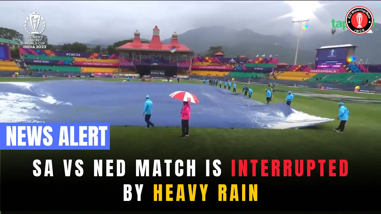 SA vs NED Match is Interrupted By Heavy Rain