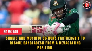 Shakib and Mushfiq 96 Runs Partnership to Rescue Bangladesh from a Devastating Position 