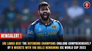 Sri Lanka Beat The Defending Champions England Comprehensively by 8 Wickets with 146 Balls Remaining ICC World Cup 2023