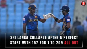 Sri Lanka Collapse after a perfect start with 157 for 1 to 209 all out