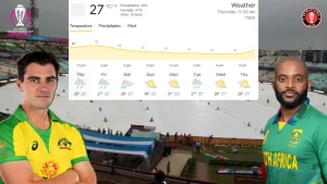 AUS vs SA Weather Report ICC Cricket World Cup 2023