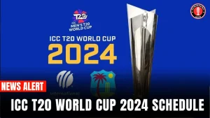 ICC T20 World Cup 2024 Schedule
