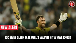 ICC gives Glenn Maxwell’s valiant hit a WWE Knock