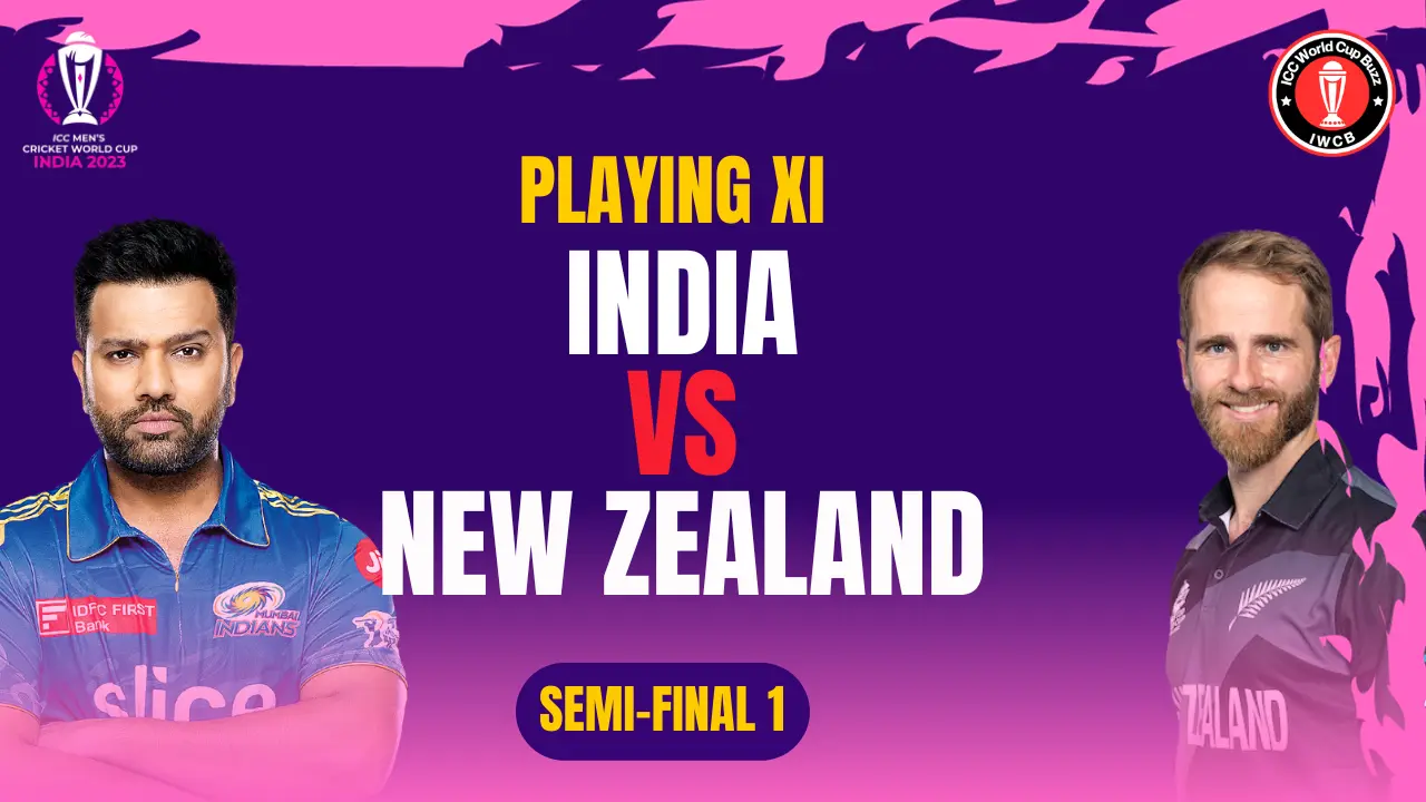 Ind vs NZ Playing 11 Semi-Final 1 Wankhede Stadium Mumbai  ICC World Cup 2023