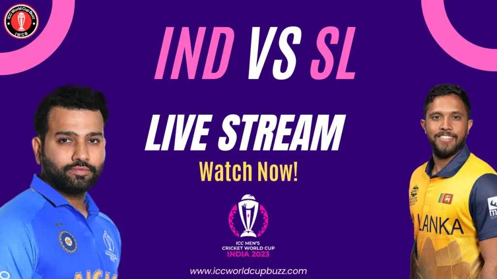 India vs Sri Lanka ICC Cricket World Cup 2023 Live Streaming 
