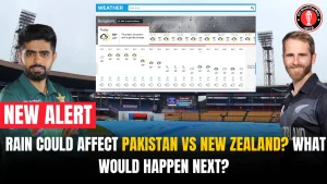 Rain could affect Pakistan vs New Zealand? What would happen next? 