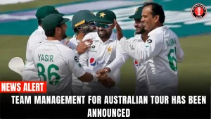 Team management for Australian Tour has been announced