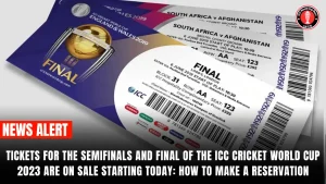 Tickets for the semifinals and final of the ICC Cricket World Cup 2023 are on sale starting today: How to Make a Reservation
