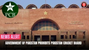 Government of Pakistan prohibits Pakistan Cricket Board