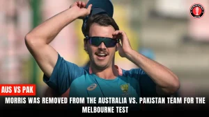Morris was removed from the Australia vs. Pakistan team for the Melbourne Test