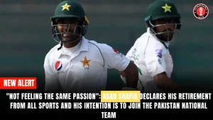 “Not feeling the same passion”: Asad Shafiq declares his retirement from all sports and his intention is to join the Pakistan national team