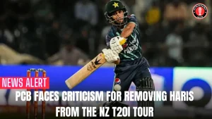 PCB faces criticism for removing Haris from the NZ T20I tour