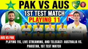 Playing 11s, live streaming, and telecast: Australia vs. Pakistan, 1st Test Match