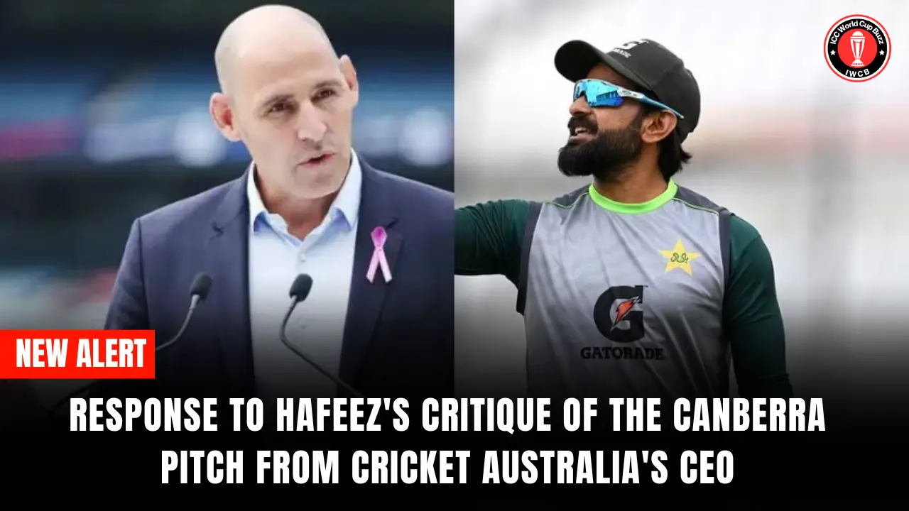 Response to Hafeez's critique of the Canberra pitch from Cricket Australia's CEO