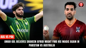 Umar Gul believes Shaheen Afridi might find his magic again in Pakistan vs Australia
