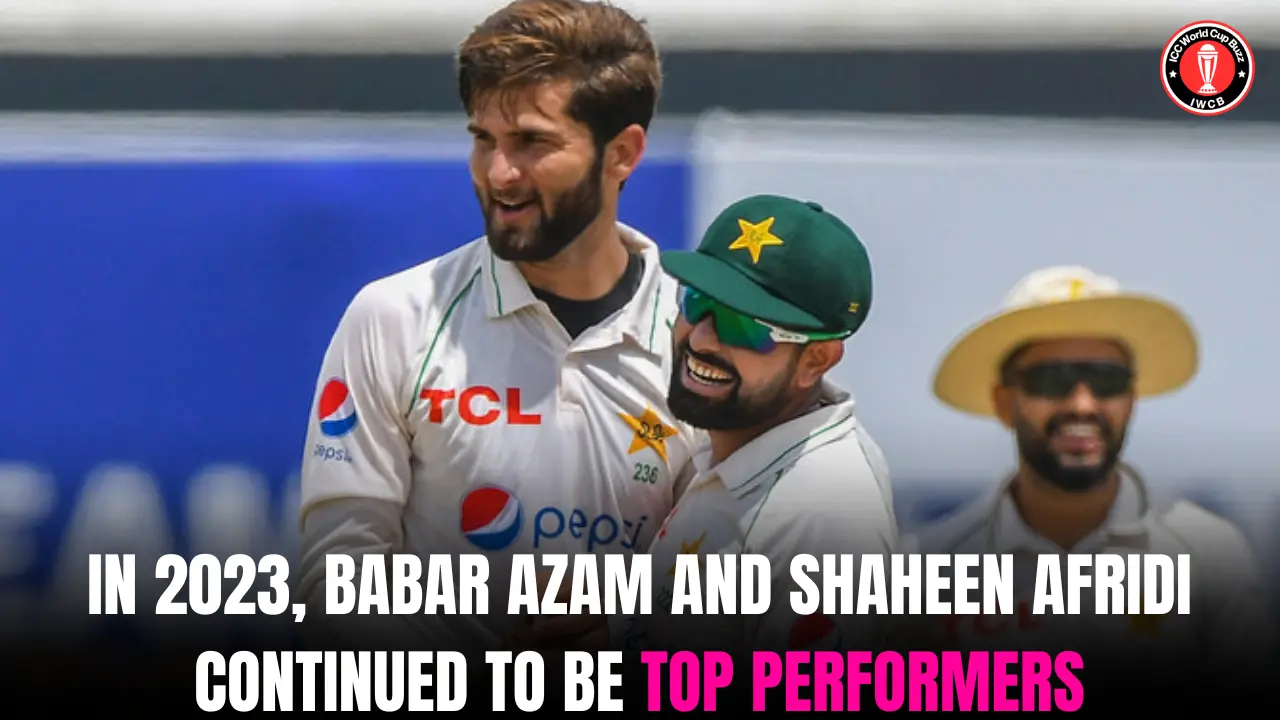 In 2023, Babar Azam and Shaheen Afridi continued to be top performers