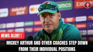 Mickey Arthur and Other Coaches Step Down from Their Individual Positions
