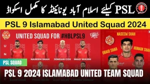 PSL 9 2024 Islamabad United team squad 